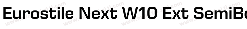 Eurostile Next W10 Ext SemiBold字体转换